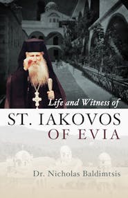 Life and Witness of St. Iakovos of Evia