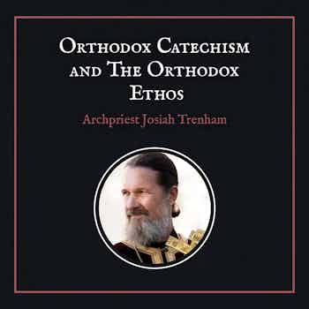 Image of product: Orthodox Catechism and The Orthodox Ethos