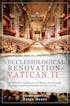 The Ecclesiological Renovation of Vatican II